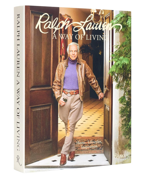 Ralph Lauren a Way of Living: Home Design Inspiration (Hardcover)